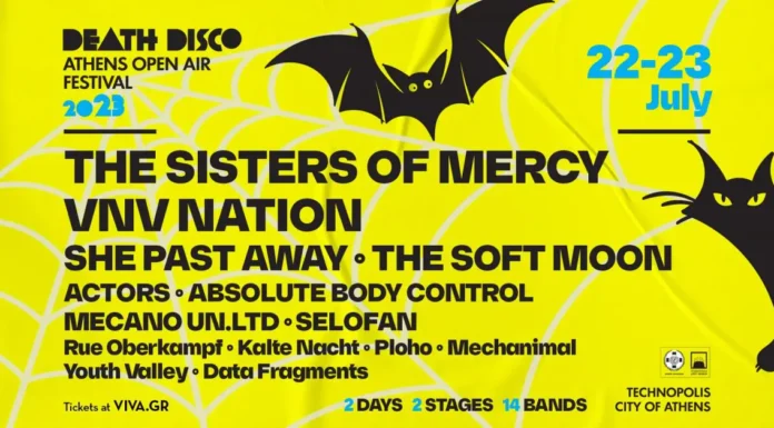 Death Disco Athens Open Air Festival 2023 22 & 23 Ιουλίου 2023 στην Τεχνόπολη