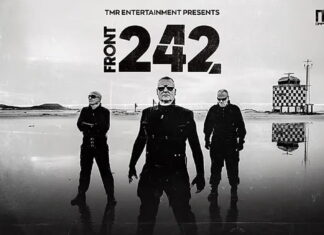 Οι θρυλικοί Front 242 έρχονται για 2 εκρηκτικά live σε Αθήνα και Θεσσαλονίκη τον Οκτώβριο!