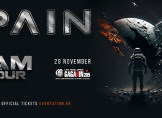 Oι PAIN επιστρέφουν στην Αθήνα μετα από 6 χρόνια!