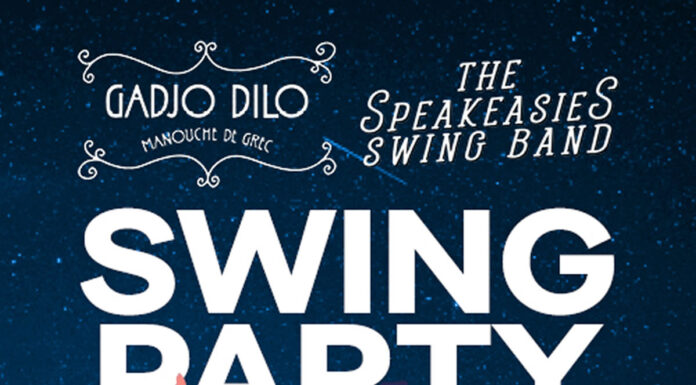 Swiiiiing party: Gadjo Dilo & The Speakeasies | 26Ιουνίου @ City garden Festival