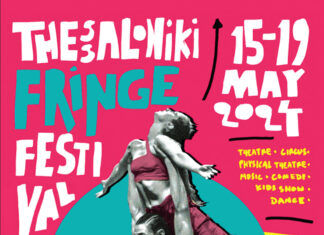 Thessaloniki Fringe Festival: 15 – 19 Μαϊου 2024