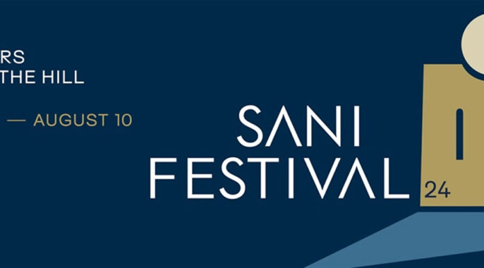 Sani Festival 2024: 6 Ιουλίου – 10 Αυγούστου @ Sani Hill – Χαλκιδική, Θεσσαλονίκη