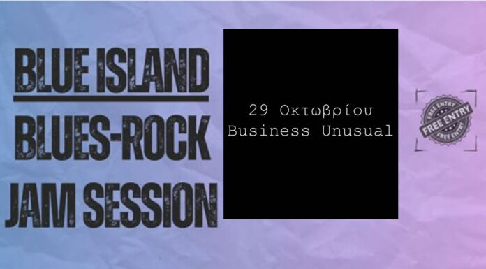 Blue island Live + Business Unusual | Blues – Rock Jam sessions