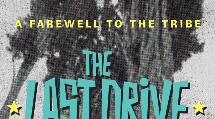 The Last Drive – A Farewell To TheE Tribe | Δύο επιπλέον ημερομηνίες – Παρασκευή 21 & Σάββατο 22 Μαρτίου 2025 @ Gagarin 205