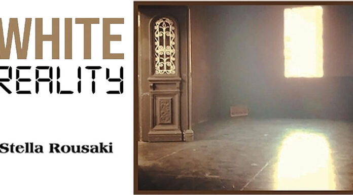 Στέλλα Ρουσάκη – “WHITE REALITY”