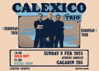 CALEXICO (Trio) | Extra show added | Κυριακή 9 Φεβρουαρίου, 21:00 | Gagarin 205 CALEXICO (Trio) | Extra show added | Κυριακή 9 Φεβρουαρίου