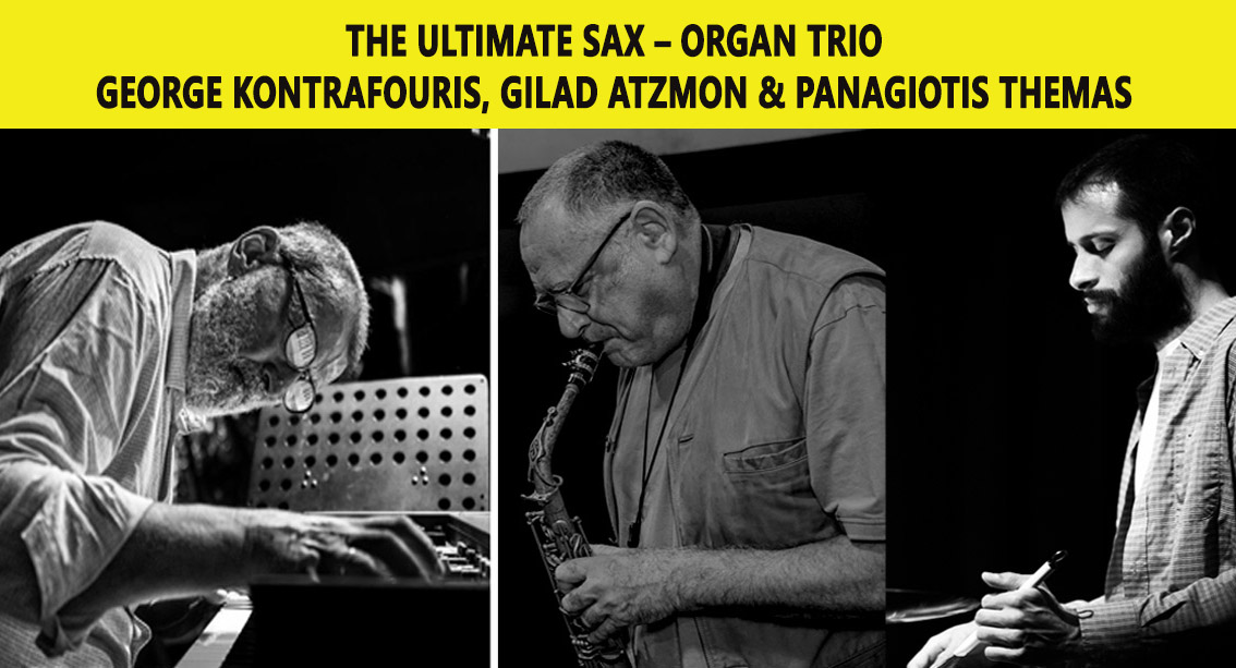 THE ULTIMATE SAX – ORGAN TRIO