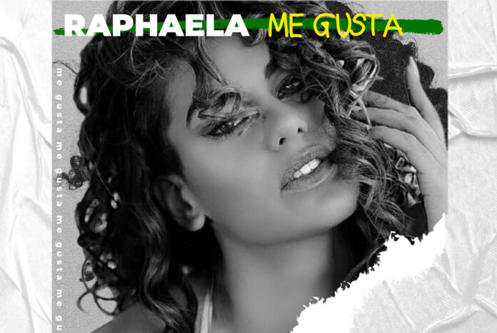 Raphaela-«Me Gusta»