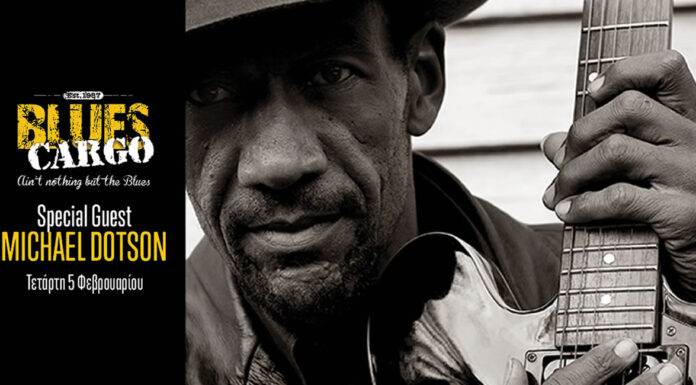 Οι Blues Cargo με τον Michael Dotson στo Half Note Jazz Club | 5 Φεβρουαρίου 2025 Οι Blues Cargo με τον Michael Dotson στo Half Note Jazz Club