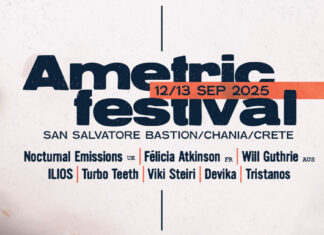 To Ametric Festival 2025 ανακοινώνει το πλήρες πρόγραμμα του 12 – 13 Σεπτεμβρίου 2025 Προμαχώνας San Salvatore, Παλιά Πόλη Χανίων Ametric Festival 2025