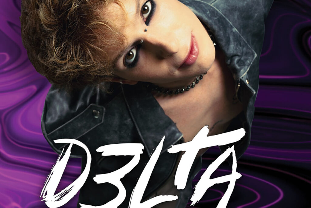 D3lta Live | Save the Dates and meet D3lta | Opening Act: Terina Kay