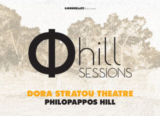 Φ hill Sessions: Ένα νέο φεστιβάλ γεννιέται στην καρδιά της Αθήνας! Φ hill Sessions - 10 Μοναδικές Συναυλίες στο Θέατρο Δόρα Στράτου