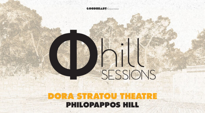 Φ hill Sessions: Ένα νέο φεστιβάλ γεννιέται στην καρδιά της Αθήνας! Φ hill Sessions - 10 Μοναδικές Συναυλίες στο Θέατρο Δόρα Στράτου