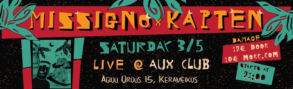 MISSIGNO x KAPTEN LIVE IN ATHENS