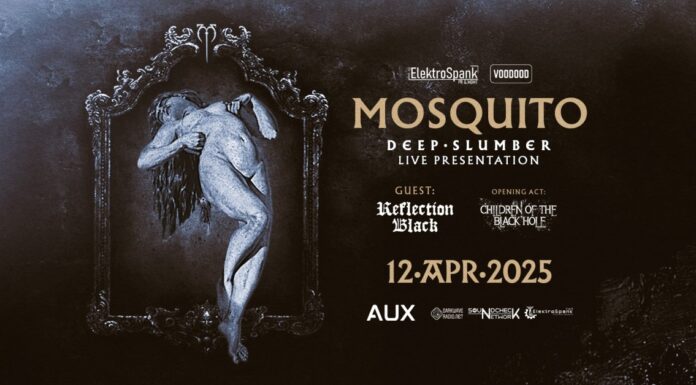 MOSQUITO “DEEP SLUMBER” LIVE PRESENTATION w/ REFLECTION BLACK & CHILDREN OF THE BLACK HOLE – Σάββατο 12 Απριλίου – AUX CLUB