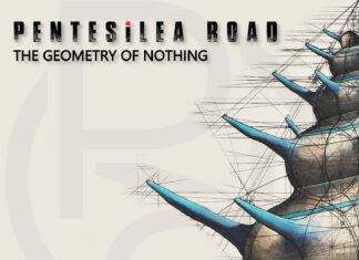 Οι Ιταλοί heavy prog PENTESILEA ROAD παρουσιάζουν το single “ The Geometry of Nothing ”