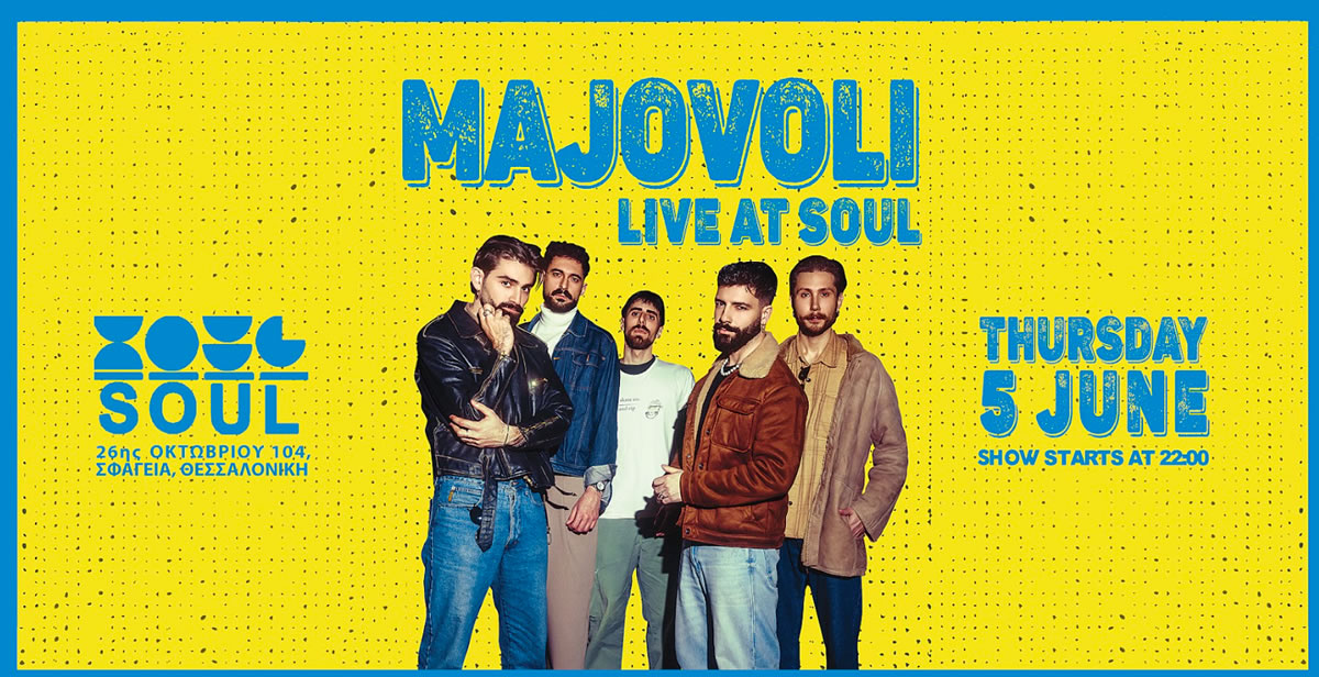 Majovoli live στο Soul