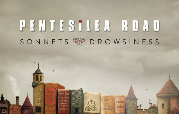 Οι Ιταλοί heavy prog “Pentesilea Road” παρουσιάζουν το νέο τους album “Sonnets from the drowsiness” Οι Ιταλοί heavy prog “Pentesilea Road” παρουσιάζουν το νέο τους album “SONNETS FROM THE DROWSINESS”