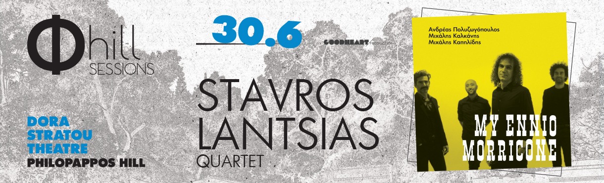 Stavros Lantsias Quartet - My Ennio Morricone