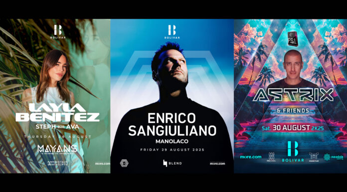 Καλοκαιρινό κρεσέντο στο Bolivar Beach Club με Layla Benitez, Enrico Sangiuliano και Astrix!