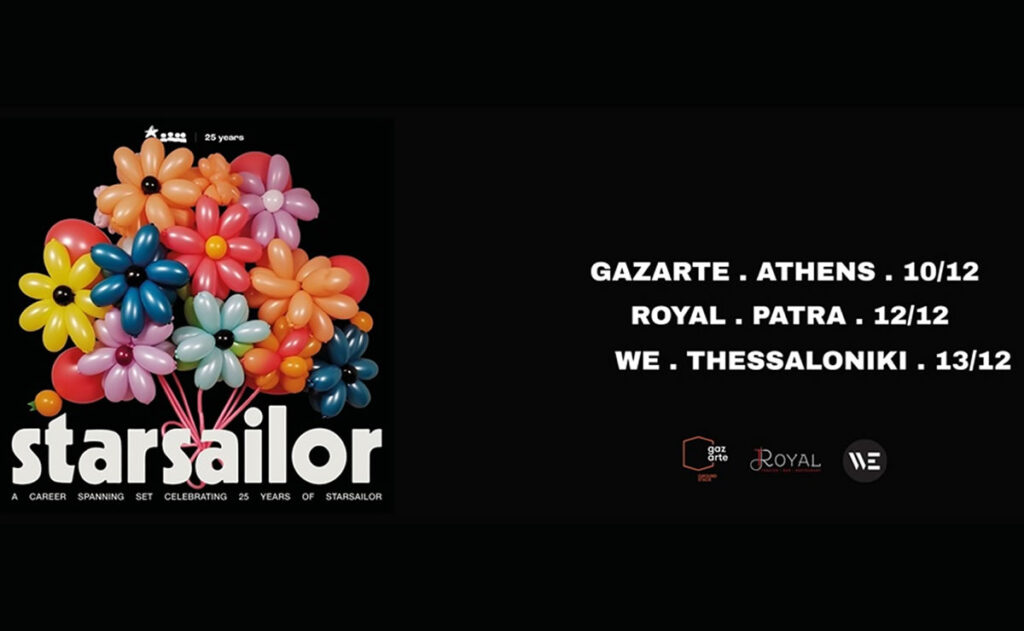 STARSAILOR 25th ANNIVERSARY live in Greece