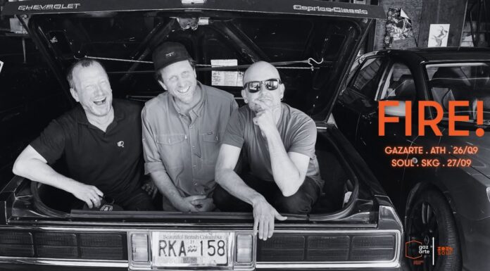 FIRE! (SWE) live in Greece: Παρασκευή 26 Σεπτεμβρίου 2025 @ Gazarte Ground Stage Αθήνα | Σάββατο 27 Σεπτεμβρίου 2025 @ Soul SKG