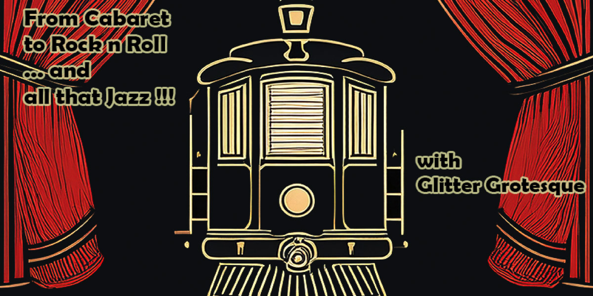 From Cabaret to Rock n Roll