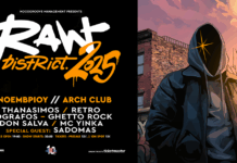 Raw District: Μια all-star hip hop συναυλία στο Arch Club ~ Παρασκευή 7 Νοεμβρίου 2025 Raw District – 10 Χρόνια Hoodgroove