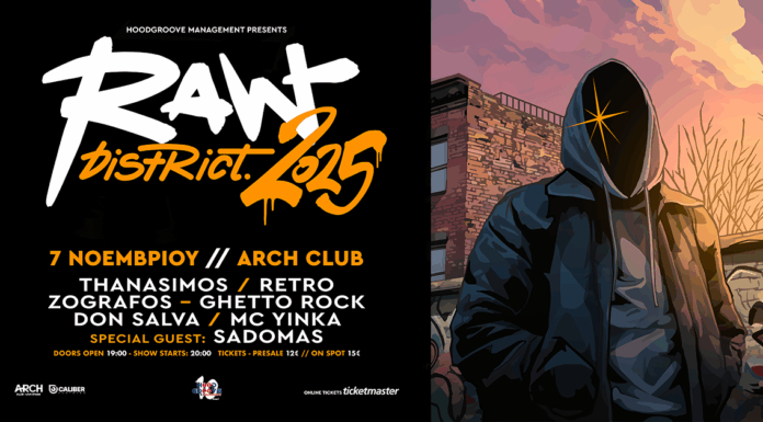 Raw District: Μια all-star hip hop συναυλία στο Arch Club ~ Παρασκευή 7 Νοεμβρίου 2025 Raw District – 10 Χρόνια Hoodgroove