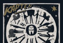 Kapten | New Album – Dancing Tooth