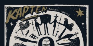 Kapten | New Album – Dancing Tooth