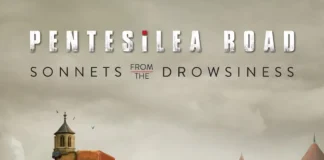 Pentesilea Road: Κυκλοφόρησε το Νέο Διπλό Album Sonnets from the Drowsiness