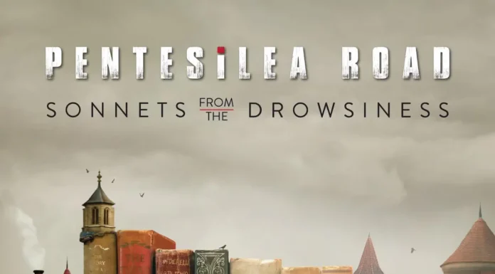 Pentesilea Road: Κυκλοφόρησε το Νέο Διπλό Album Sonnets from the Drowsiness