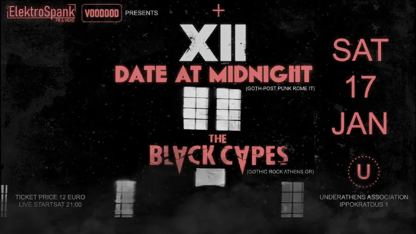 DATE AT MIDNIGHT THE BLACK CAPES Underathens