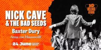 Baxter Dury & Anna von Hausswolff μαζί με τους Nick Cave & The Bad Seeds στο Release Athens 2026 Baxter Dury & Anna von Hausswolff με Nick Cave στο Release Athens 2026