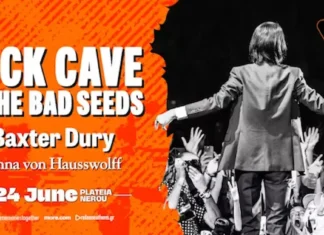Baxter Dury & Anna von Hausswolff μαζί με τους Nick Cave & The Bad Seeds στο Release Athens 2026 Baxter Dury & Anna von Hausswolff με Nick Cave στο Release Athens 2026