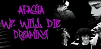 Afasia: Το ντεμπούτο άλμπουμ «We Will Die Dreaming» και η live παρουσίαση στο ΙΛΙΟΝ plus Afasia We Will Die Dreaming