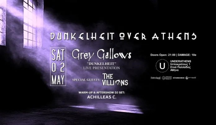 DunkelheitOverAthens Grey Gallows The Villions Underathens