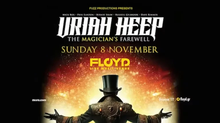 Οι Uriah Heep επιστρέφουν στο Floyd για το τελευταίο live τους στην Ελλάδα!