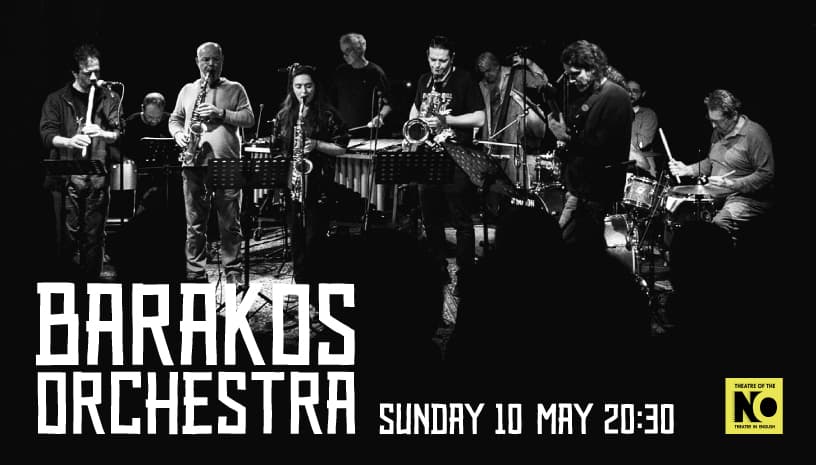 Barakos Orchestra THEATRE OF THE NO