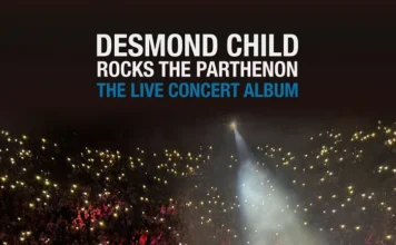 «Desmond Child Rocks The Parthenon»: Κυκλοφορεί το εμβληματικό live concert άλμπουμ από τη Deston / BMG