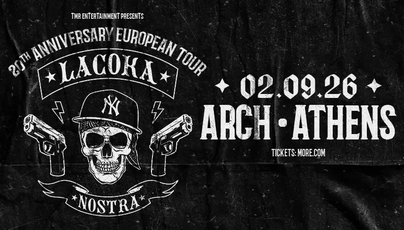 Οι La Coka Nostra επιστρέφουν στην Αθήνα | Τετάρτη 2 Σεπτεμβρίου 2026