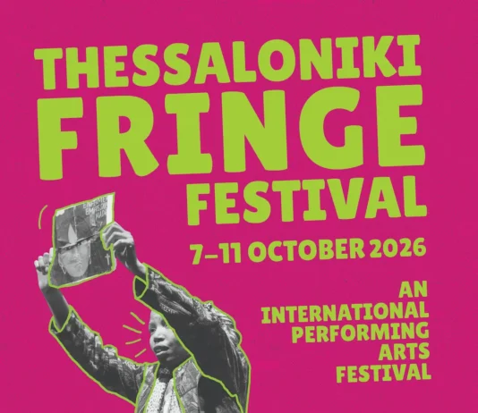 4ο Thessaloniki Fringe Festival: 25 ανατρεπτικές παραστάσεις από 11 χώρες καταλαμβάνουν 8 venues της Θεσσαλονίκης 4ο Thessaloniki Fringe Festival: 25 ανατρεπτικές παραστάσεις από 11 χώρες καταλαμβάνουν 8 venues της Θεσσαλονίκης